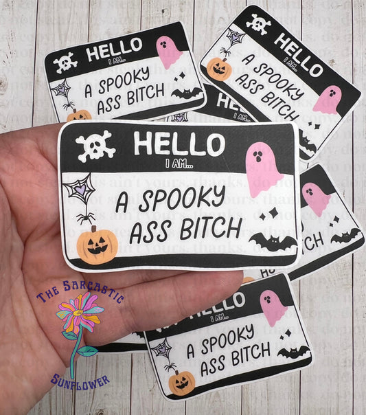 Spooky Ass Bitch Sticker