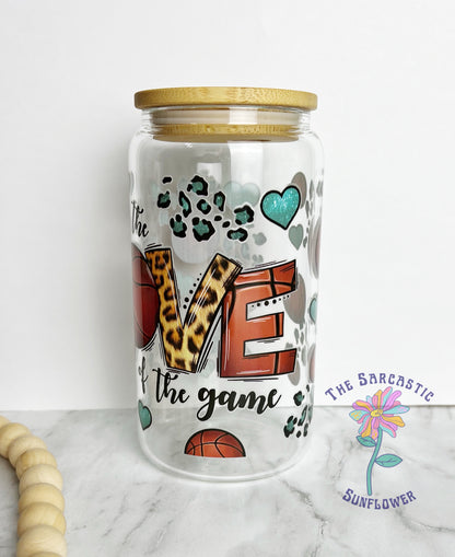 Basketball For The Love Of The Game 16 oz Glass Tumbler