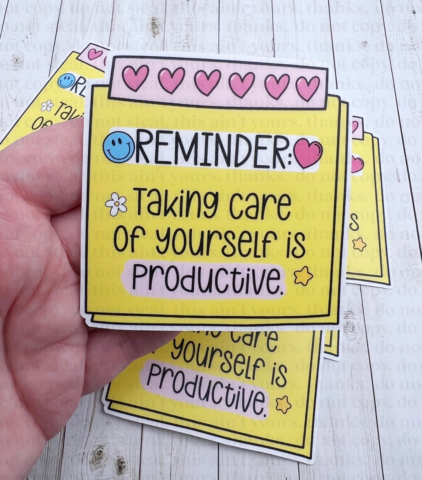 Taking Care Of Yourself Is Productive Sticker